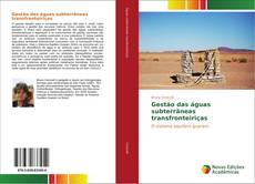 Bookcover of Gestão das águas subterrâneas transfronteiriças