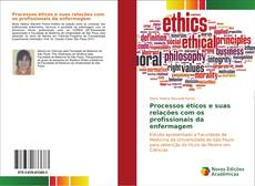 Copertina di Processos éticos e suas relações com os profissionais da enfermagem