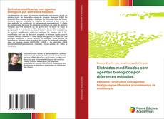 Buchcover von Eletrodos modificados com agentes biológicos por diferentes métodos.