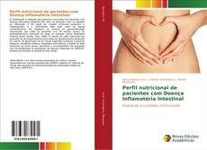 Perfil nutricional de pacientes com Doença Inflamatória Intestinal kitap kapağı