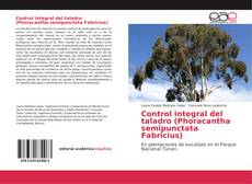 Borítókép a  Control integral del taladro (Phoracantha semipunctata Fabricius) - hoz