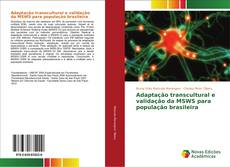 Bookcover of Adaptação transcultural e validação da MSWS para população brasileira