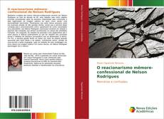 Buchcover von O reacionarismo mêmore-confessional de Nelson Rodrigues