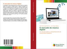 O mercado de música digital kitap kapağı