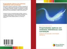 Buchcover von Propriedades ópticas em sistemas eletrônicos com correlação