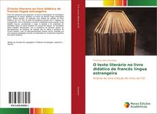 O texto literário no livro didático de francês língua estrangeira kitap kapağı