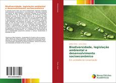 Buchcover von Biodiversidade, legislação ambiental e desenvolvimento socioeconômico