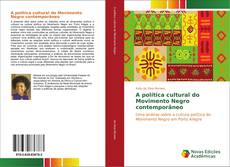 Capa do livro de A política cultural do Movimento Negro contemporâneo 