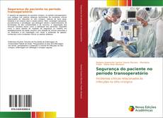 Обложка Segurança do paciente no período transoperatório