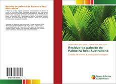 Bookcover of Resíduo de palmito da Palmeira Real Australiana