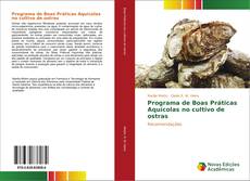 Capa do livro de Programa de Boas Práticas Aquícolas no cultivo de ostras 