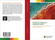 Bookcover of Ensino de história e memória social