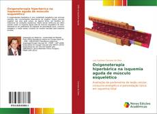 Bookcover of Oxigenoterapia hiperbárica na isquemia aguda de músculo esquelético