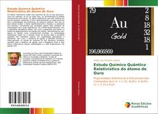 Capa do livro de Estudo Químico Quântico Relativístico do átomo de Ouro 