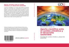 Portada del libro de Aporte científico ante el cambio climático y el desarrollo sostenible