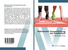 Bookcover of Makrotrend: Versportlichung der Gesellschaft