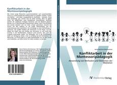 Bookcover of Konfliktarbeit in der Montessoripädagogik