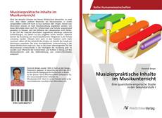 Buchcover von Musizierpraktische Inhalte im Musikunterricht