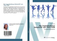 Die "Jugendrotkreuz Zeitschrift" von 1922-1938的封面