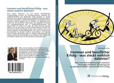 Portada del libro de Ironman und beruflicher Erfolg - was steckt wirklich dahinter?