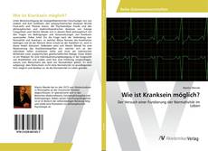 Buchcover von Wie ist Kranksein möglich?