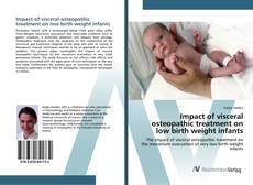 Borítókép a  Impact of visceral osteopathic treatment on low birth weight infants - hoz