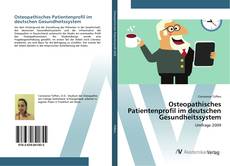 Copertina di Osteopathisches Patientenprofil im deutschen Gesundheitssystem