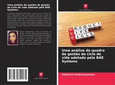 Couverture de Uma análise do quadro de gestão do ciclo de vida adotado pela BAE Systems
