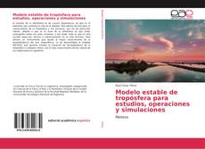 Capa do livro de Modelo estable de tropósfera para estudios, operaciones y simulaciones 