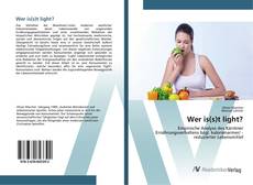 Bookcover of Wer is(s)t light?