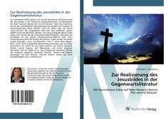 Buchcover von Zur Realisierung des Jesusbildes in der Gegenwartsliteratur