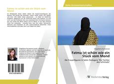 Buchcover von Fatma ist schön wie ein Stück vom Mond