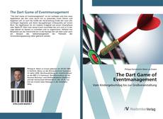 Bookcover of The Dart Game of Eventmanagement