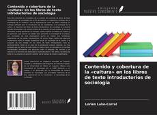 Copertina di Contenido y cobertura de la «cultura» en los libros de texto introductorios de sociología