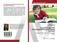 Copertina di Auswirkungen der Pausengestaltung auf aktive Lernzeit