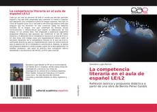 Copertina di La competencia literaria en el aula de español LE/L2