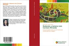 Buchcover von Rodando a baiana com Carmen Miranda