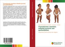 Transtornos mentais infanto-juvenis em quilombolas kitap kapağı