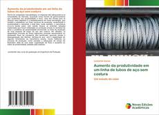 Bookcover of Aumento da produtividade em um linha de tubos de aço sem costura