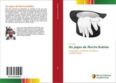Os jogos de Murilo Rubião kitap kapağı