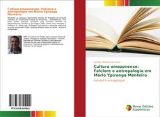 Copertina di Cultura amazonense: Folclore e antropologia em Mário Ypiranga Monteiro