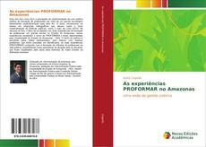 Bookcover of As experiências PROFORMAR no Amazonas