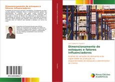 Buchcover von Dimensionamento de estoques e fatores influenciadores