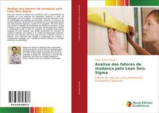 Buchcover von Análise dos fatores de mudança pelo Lean Seis Sigma