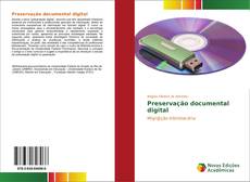 Preservação documental digital kitap kapağı