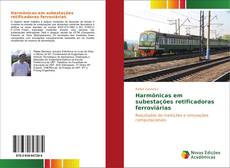 Capa do livro de Harmônicas em subestações retificadoras ferroviárias 
