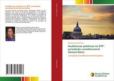 Bookcover of Audiências públicas no STF: jurisdição constitucional democrática