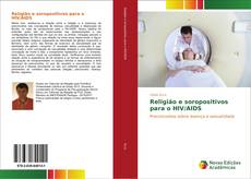 Religião e soropositivos para o HIV/AIDS kitap kapağı