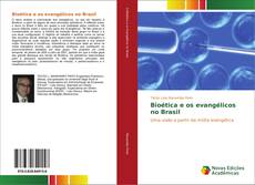 Bioética e os evangélicos no Brasil的封面