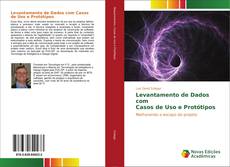 Buchcover von Levantamento de Dados com Casos de Uso e Protótipos